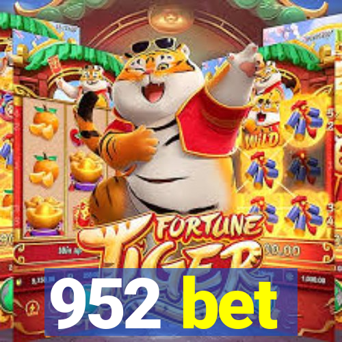 952 bet